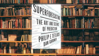 قراءة في كتاب "Superforecasting: The Art and Science of Prediction”