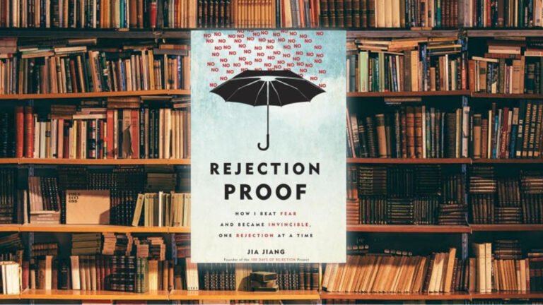لمحة سريعة حول كتاب Rejection Proof: 100 Days of Rejection, or How to Ask Anything of Anyone at Anytime