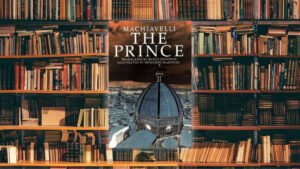 الغاية تُبرر الوسيلة، لمحة سريعة على كتاب "الأمير"