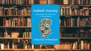 ما هو المال، وهل التّضخم أمر إيجابي؟ لمحة سريعة حول كتاب Naked Money